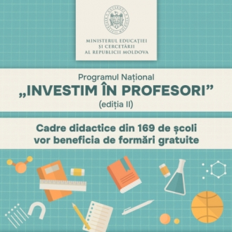 Cadre didactice din 169 de instituții de învățământ vor beneficia de instruiri gratuite