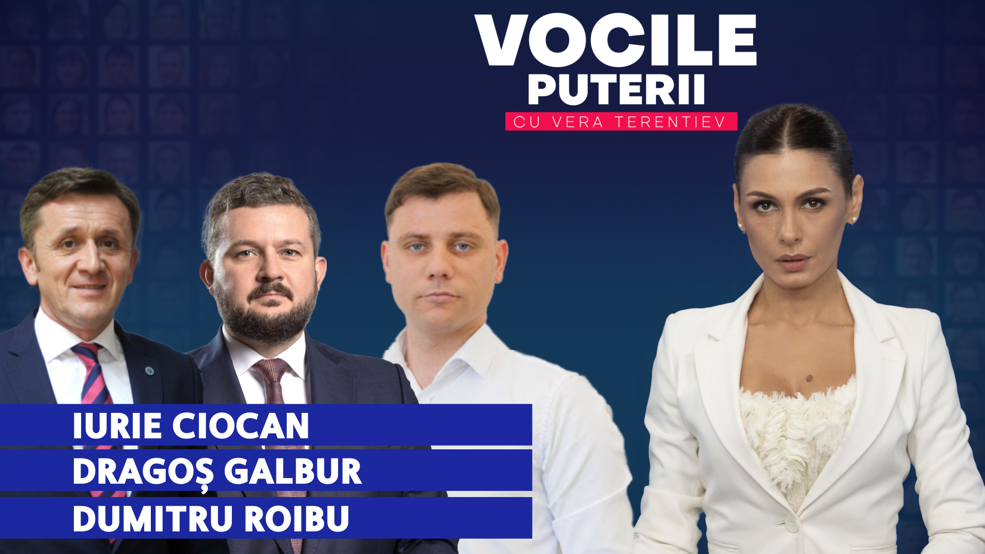 Vocile Puterii. Iurie Ciocan, Dragoș Galbur, Dumitru Roibu 11.06.2026