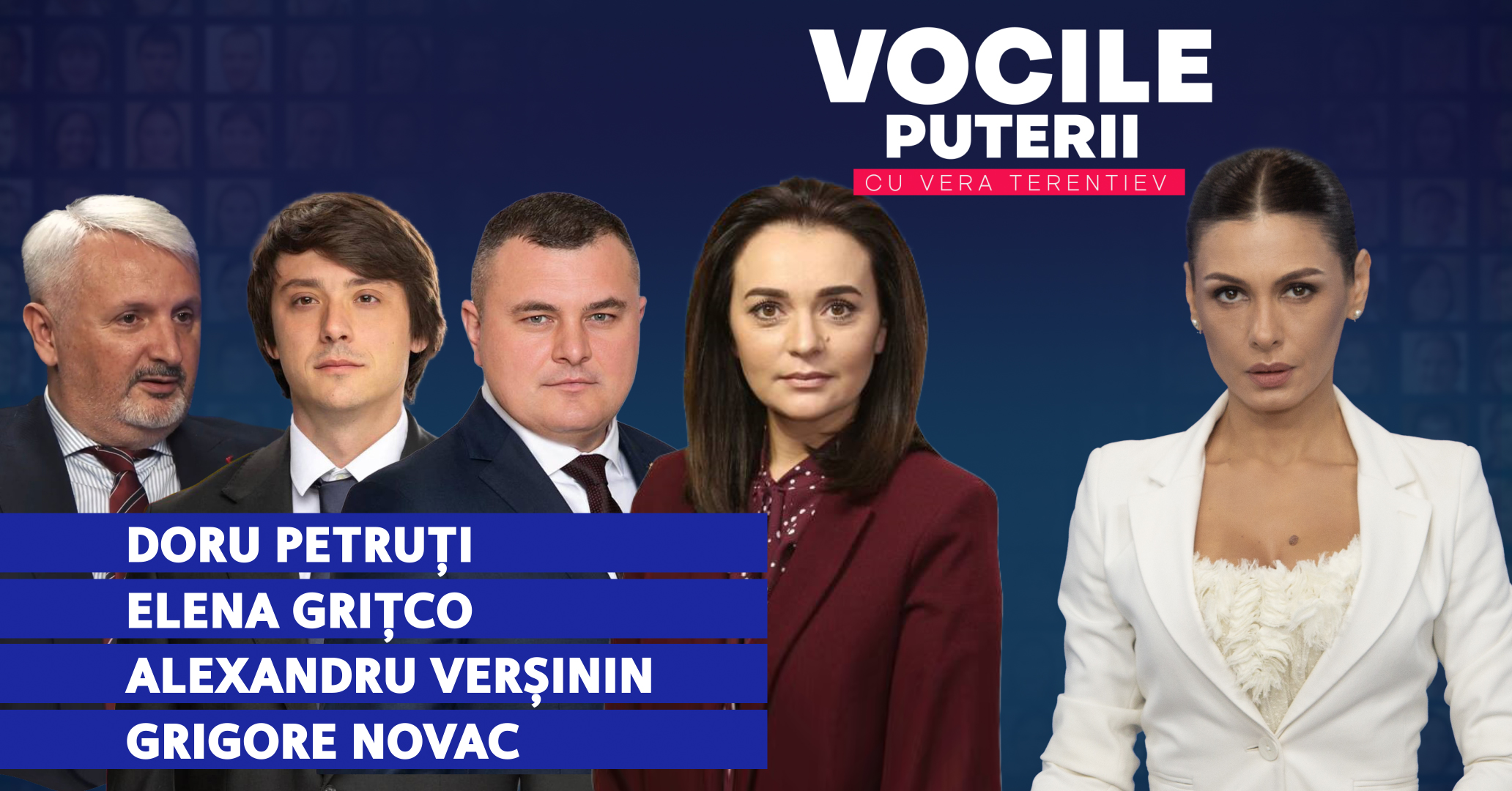 Vocile Puterii. Doru Petruți, Alexandru Verșinin, Grigore Novac, Elena Grițco 23.06.2026