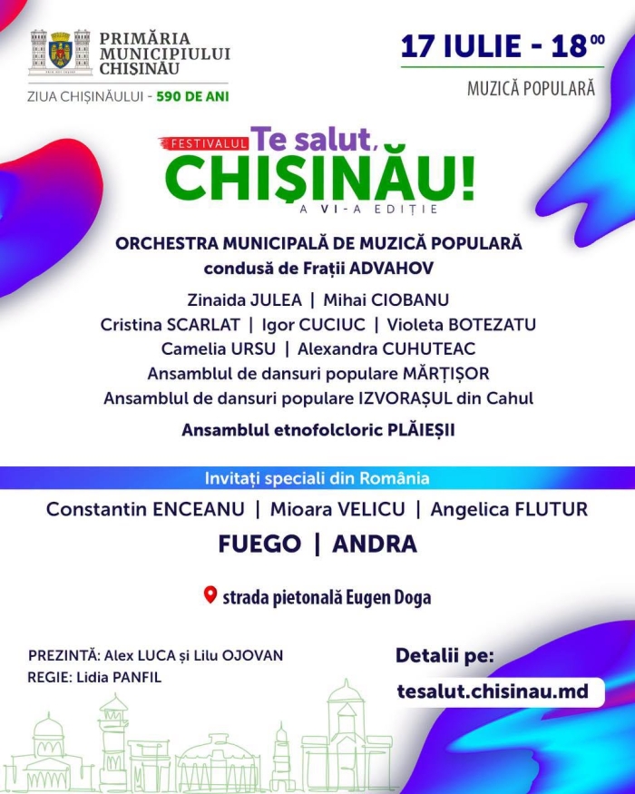 Locuitorii și oaspeții capitalei, invitați la Festival „Te salut, Chișinău!”