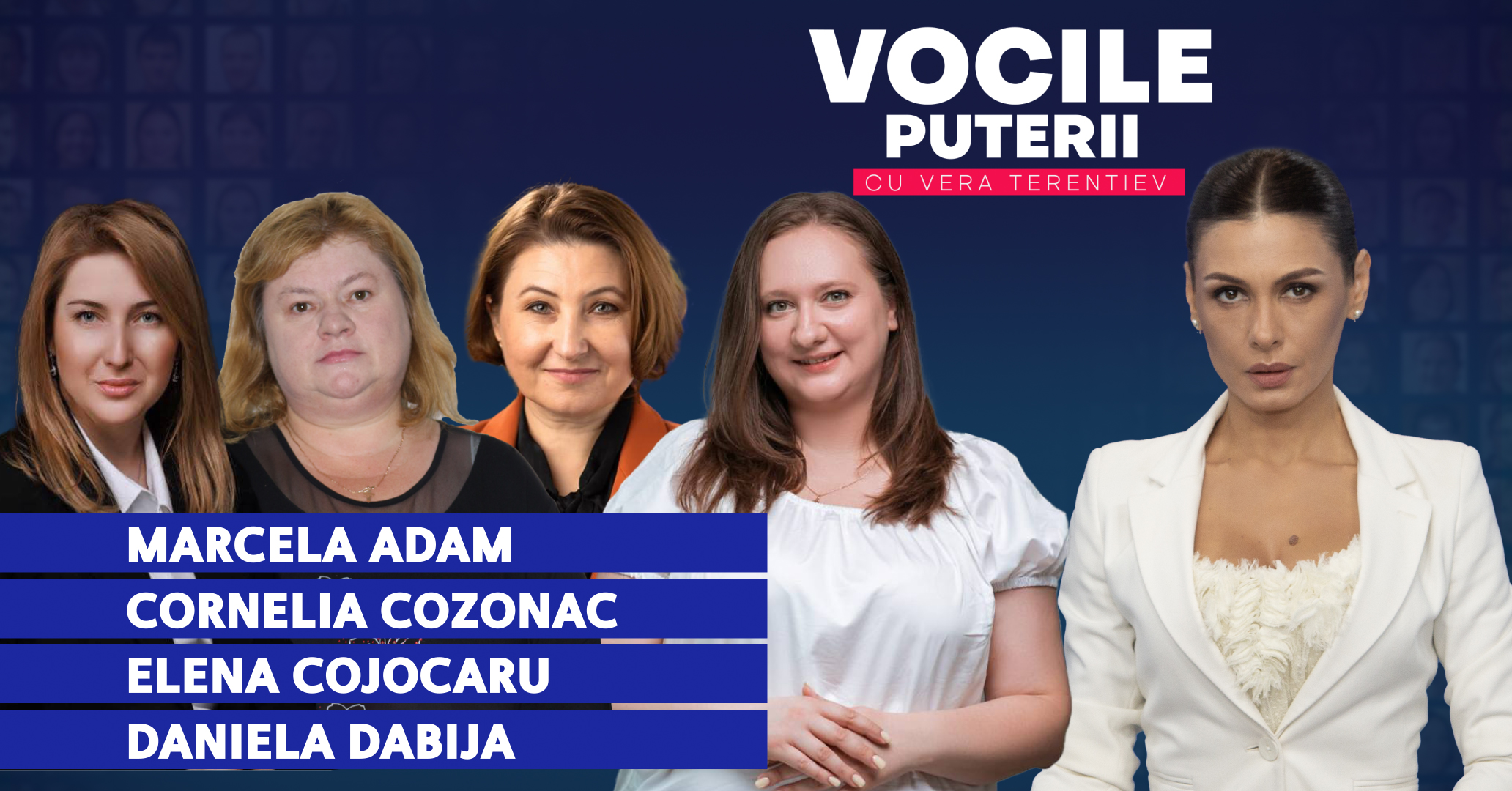 Vocile Puterii. Marcela Adam, Cornelia Cozonac, Elena Cojocaru, Daniela Dabija 15.09.2026